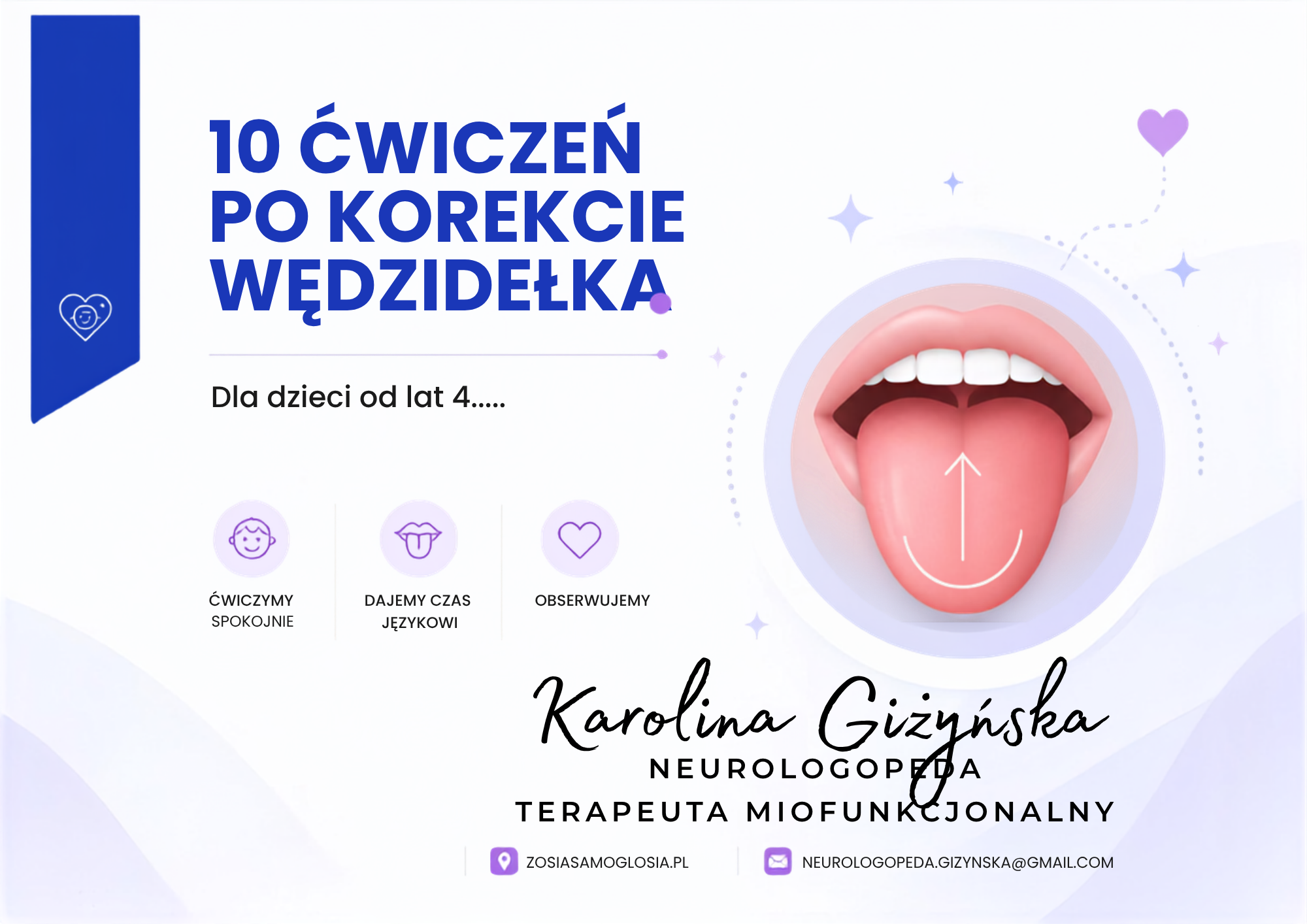 10 ćwiczeń po korekcie wędzidełka – sprawność języka